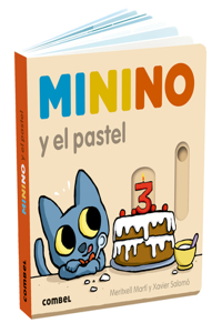 Minino Y El Pastel / Minino and the Cake