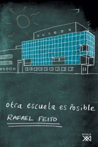 Otra escuela es posible