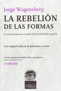 La Rebelion de Las Formas
