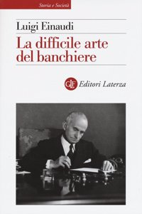 la difficile arte del banchiere