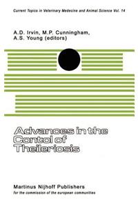 Advances in the Control of Theileriosis