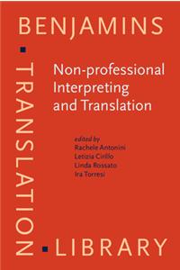 Non-Professional Interpreting and Translation