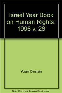 Israel Yearbook on Human Rights, Volume 26 (1996)