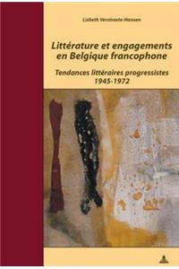 Littérature Et Engagements En Belgique Francophone