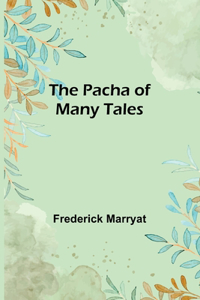 Pacha of Many Tales