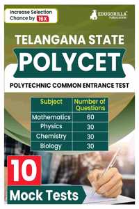 TS POLYCET 2024 | Telangana State Polytechnic Common Entrance Tests | 10 Mock Tests (1500 Solved MCQs) with Free Access to Online Test Series