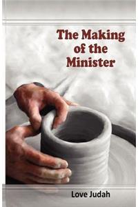 The Making of the Minister