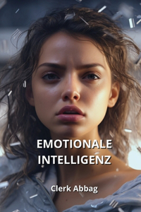 Emotionale Intelligenz