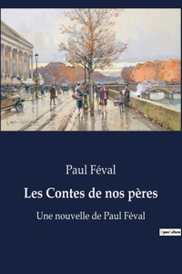 Les Contes de nos pères