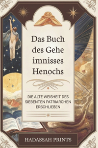 Das Buch des Geheimnisses Henochs
