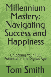 Millennium Mastery