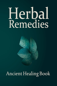 Lost Book of Natural Herbal Remedies