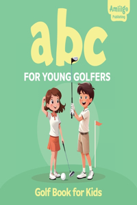 ABC for Young Golfers