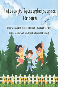 Interaktiv Tacksamhetsdagbok för Barn