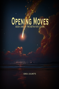 Opening Moves