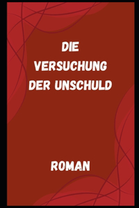 Die Versuchung der Unschuld