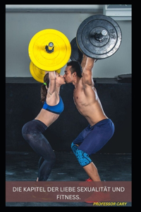 Kapitel Der Liebe Sexualität Und Fitness.