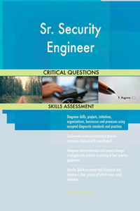 Sr. Security Engineer Critical Questions Skills Assessment