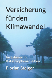 Versicherung für den Klimawandel