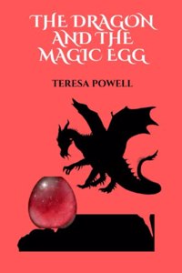 Dragon and the Magic Egg