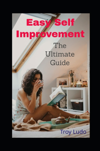 Easy Self Improvement