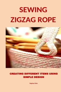 Sewing Zigzag Rope