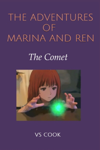 Adventures of Marina and Ren: The Comet
