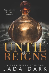 Until He Reigns