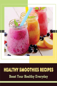 Healthy Smoothies Recipes