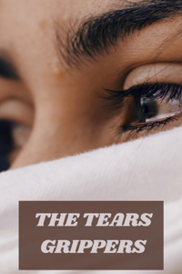 The Tears Grippers