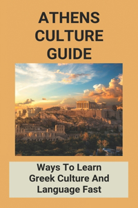 Athens Culture Guide