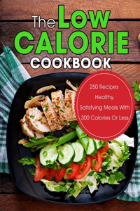 The Low Calorie Cookbook