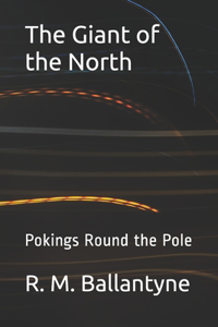 The Giant of the North