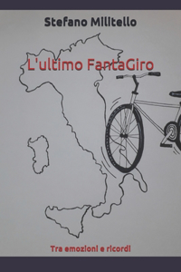 L'ultimo FantaGiro