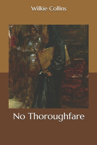 No Thoroughfare