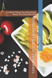 Keto Diet Plan For Beginners