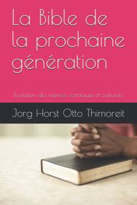 La Bible de la prochaine génération