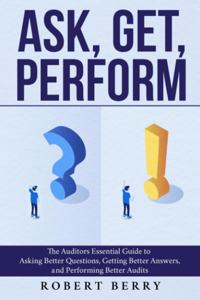 Ask, Get, Perform