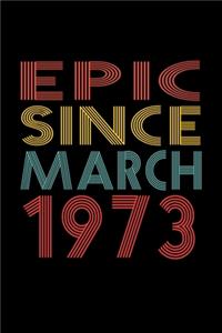 Epic Since March 1973