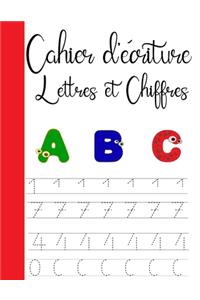 Cahier d'écriture chiffre et lettres