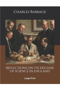 Reflections on the decline of science in England