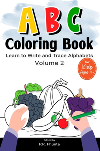 ABC Coloring Book Learn to Write and Trace Alphabets, Volume 2