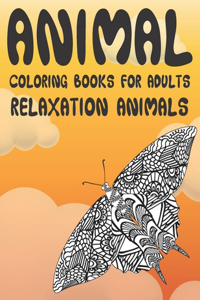 Animal Coloring Books for Adults Relaxation Animals