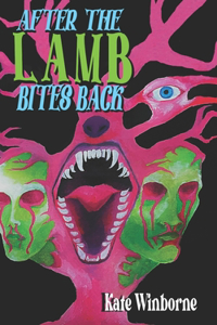 After the Lamb Bites Back