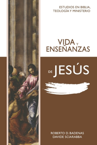 Vida y enseñanzas de Jesús