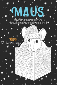 Mandala Malbuch für Kugelschreiber und Bleistifte - Dicke Linien - Tier - Maus