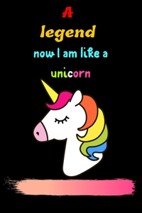 A legend - now I am like a unicorn