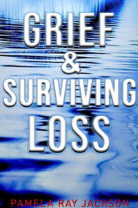 Grief & Surviving Loss