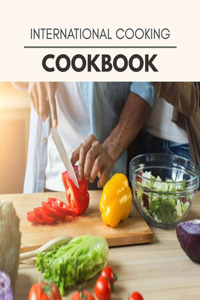 International Cooking Cookbook