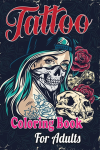 Tattoo Coloring Book For Adults